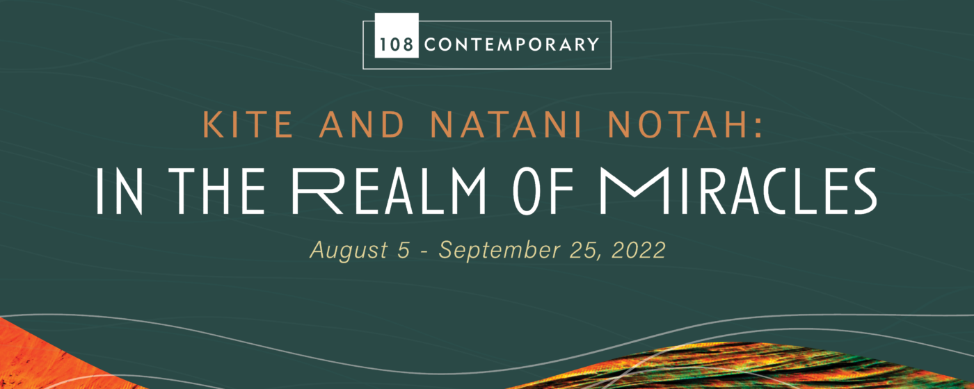 Kite & Natani Notah: In the Realm of Miracles