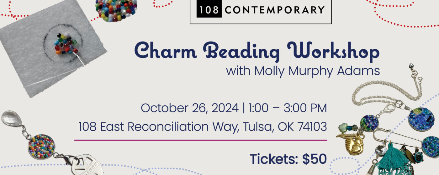 Charm Beading Workshop with Molly Murphy Adams